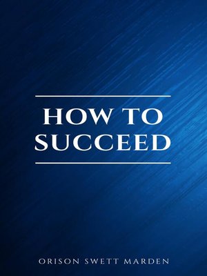 cover image of How to Succeed or, Stepping-Stones to Fame and Fortune